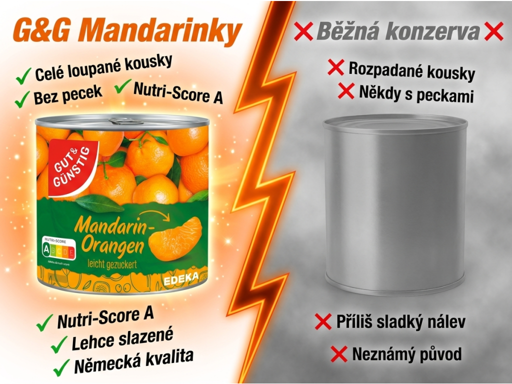 G&G Mandarinky loupané - srovnání s běžnou konzervou