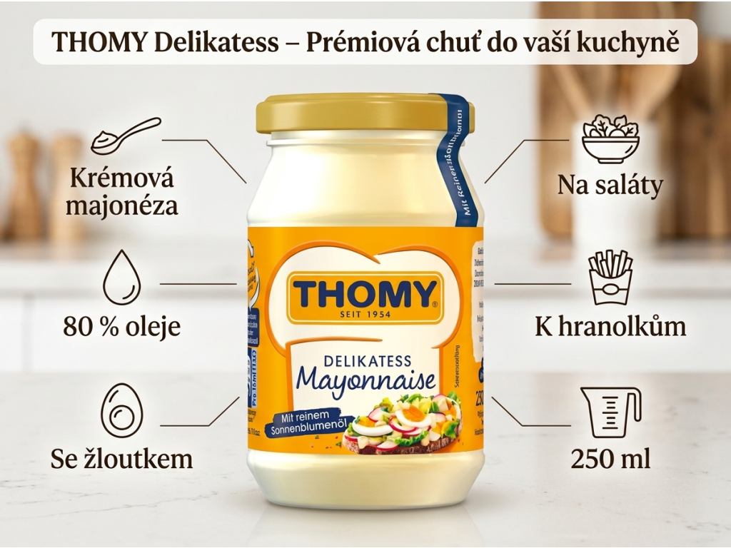 Thomy delikátní majonéza - přehled výhod